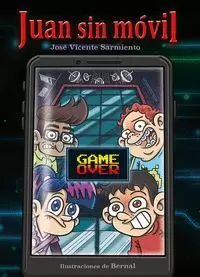 JUAN SIN MÓVIL 2 GAME OVER