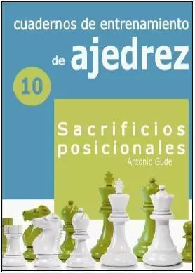 CUADERNOS DE ENTRENAMIENTO EN AJEDREZ 10