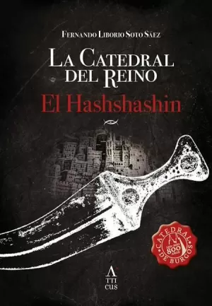 HASHSHASHÍN, EL (CATEDRAL DEL REINO.  2)