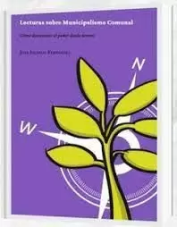 LECTURAS SOBRE MUNICIPALISMO COMUNAL