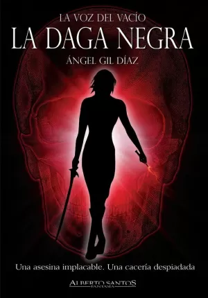 DAGA NEGRA (LA VOZ DEL VACÍO 1)
