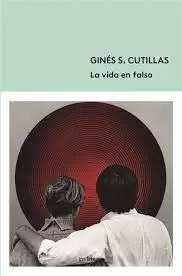 VIDA EN FALSO, LA