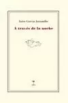 A TRAVÉS DE LA NOCHE