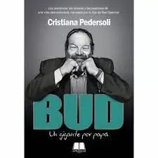 BUD: UN GIGANTE POR PAPÁ