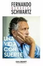 UNA VIDA CON SUERTE