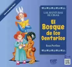 AVENTURAS DE UBLOA (BOSQUE DE LOS DENTARIOS)