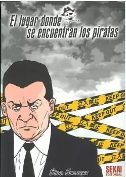 LUGAR DONDE SE ENCUENTRAN LOS PIRATAS, EL