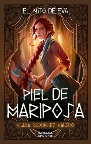 PIEL DE MARIPOSA (EL MITO DE EVA 1)