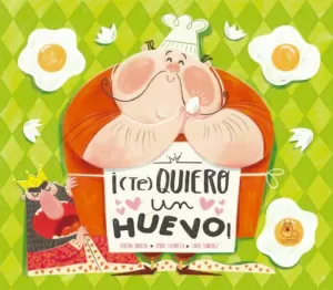 (TE) QUIERO UN HUEVO