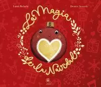 MAGIA DE LA NAVIDAD, LA
