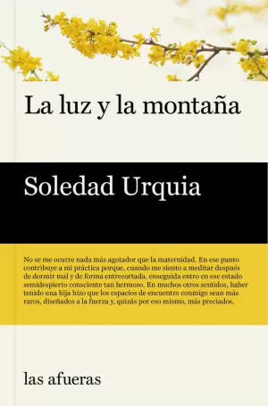LUZ Y LA MONTAÑA, LA
