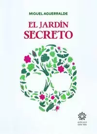 JARDÍN SECRETO, EL