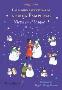 MÁGICAS AVENTURAS DE LA BRUJA PAMPLINAS 3 NIEVA EN EL BOSQUE