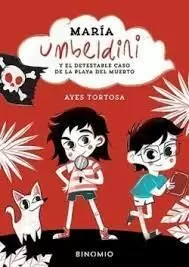 MARÍA UMBELDINI 1 Y EL DETESTABLE CASO DE LA PLAYA DEL MUERTO