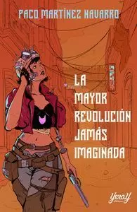 MAYOR REVOLUCIÓN JAMÁS IMAGINADA