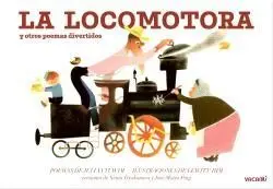 LOCOMOTORA Y OTROS POEMAS DIVERTIDOS