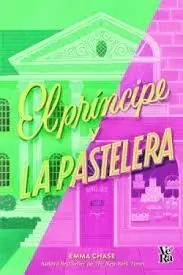 PRÍNCIPE Y LA PASTELERA