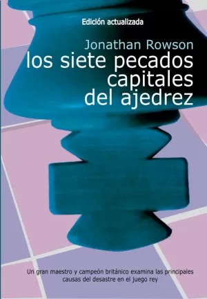 SIETE PECADOS CAPITALES DEL AJEDREZ, LOS