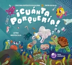 CUÁNTA PORQUERÍA!