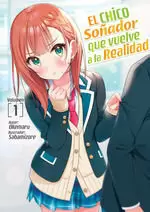 CHICO SOÑADOR QUE VUELVE A LA REALIDAD 1 (NOVELA)