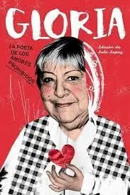 GLORIA POETA DE LOS AMORES PROHIBIDOS