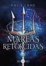 MAREAS RETORCIDAS
