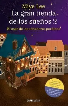 GRAN TIENDA DE LOS SUEÑOS 2 EL CASO DE LOS SOÑADORES PERDIDOS