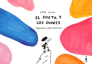 POETA Y LOS OLORES, EL