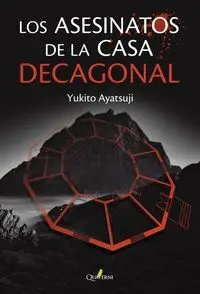 ASESINATOS DE LA CASA DECAGONAL, LOS