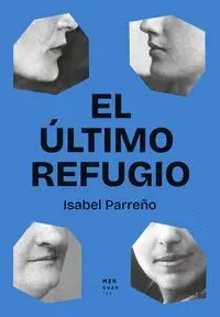 ÚLTIMO REFUGIO, EL