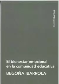 BIENESTAR EMOCIONAL EN LA COMUNIDAD EDUCATIVA, EL