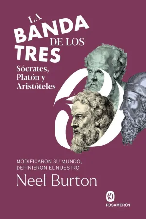 BANDA DE LOS TRES. SÓCRATES, PLATÓN Y ARISTÓTELES