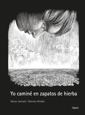 YO CAMINÉ EN ZAPATOS DE HIERBA