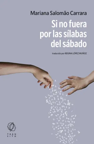SI NO FUERA POR LAS SÍLABAS DEL SÁBADO