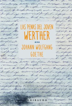 PENAS DEL JOVEN WERTHER, LAS