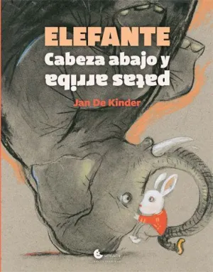 ELEFANTE CABEZA ABAJO Y PATAS ARRIBA