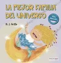 MEJOR FAMILIA DEL UNIVERSO, LA