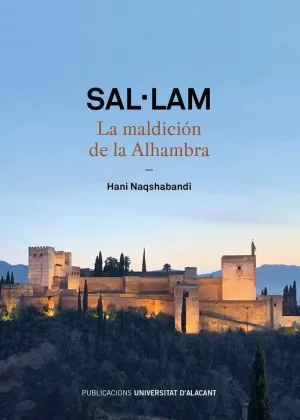 SAL·LAM. LA MALDICIÓN DE LA ALHAMBRA