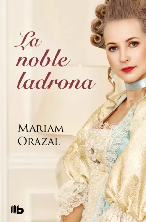 NOBLE LADRONA (SERIE CHADWICK 1)