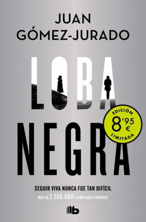 LOBA NEGRA (REINA ROJA ANTONIA SCOTT 2) (CAMPAÑA DE VERANO EDICIÓN LIMITADA)