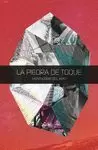 PIEDRA DE TOQUE, LA