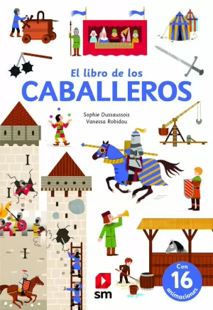 LIBRO DE LOS CABALLEROS, EL (POP UP)