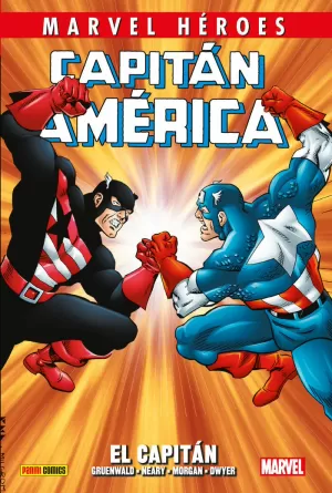 CAPITÁN AMÉRICA DE MARK GRUENWALD. EL CAPITÁN (MARVEL HÉROES 96)
