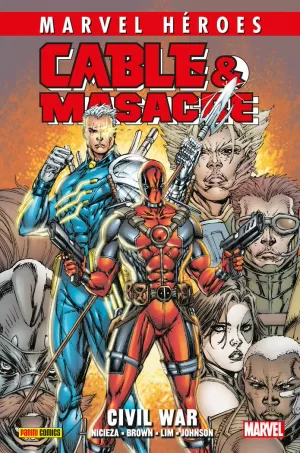 CABLE Y MASACRE 2 CIVIL WAR