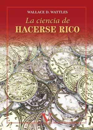 LA CIENCIA DE HACERSE RICO
