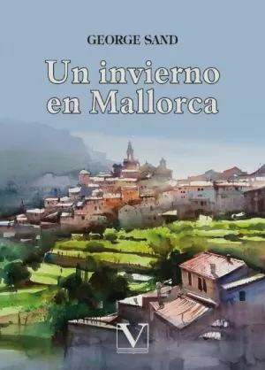UN INVIERNO EN MALLORCA