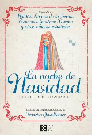 NOCHE DE NAVIDAD, LA (CUENTOS DE NAVIDAD II)