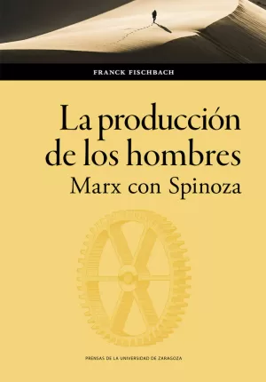 PRODUCCIÓN DE LOS HOMBRES, LA