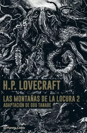 MONTAÑAS DE LA LOCURA LOVECRAFT 2/2