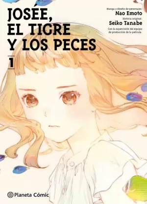 JOSÉE, EL TIGRE Y LOS PECES 1